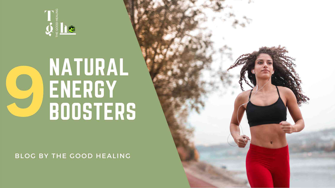 9 Natural Energy Boosters