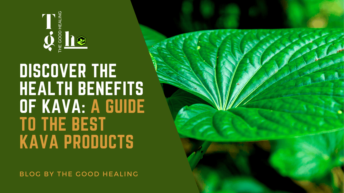 Discover the Health Benefits of Kava: A Guide to the Best Kava Products on Amazon