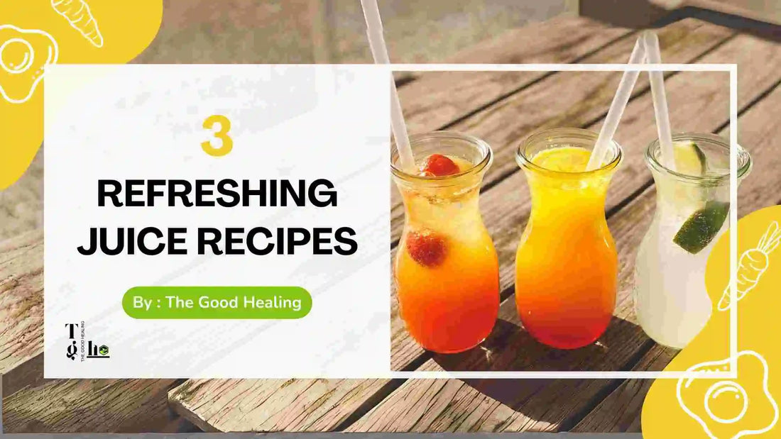 Revitalize Your Body with These 3 Refreshing Juices!