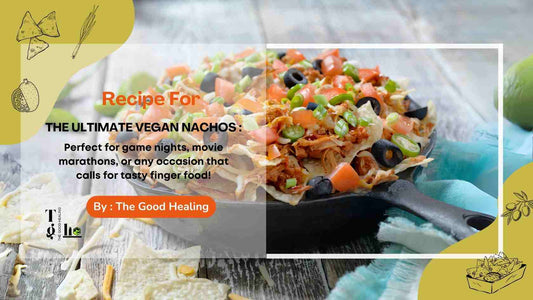 Ultimate Vegan Nachos Recipe: Flavorful, Crunchy, and Perfect for Any Occasion!